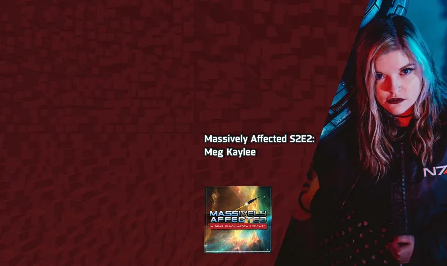 Massively Affected: Pure Good Fun ft. Meg Kaylee