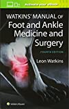 Watkins' Manual of Foot and Ankle Medicine and Surgery