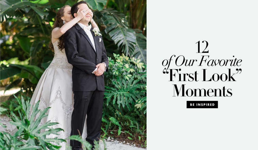 12-first-look-moments-photos-couples-weddings-we-love-before-the-ceremony-fun-photography-cute