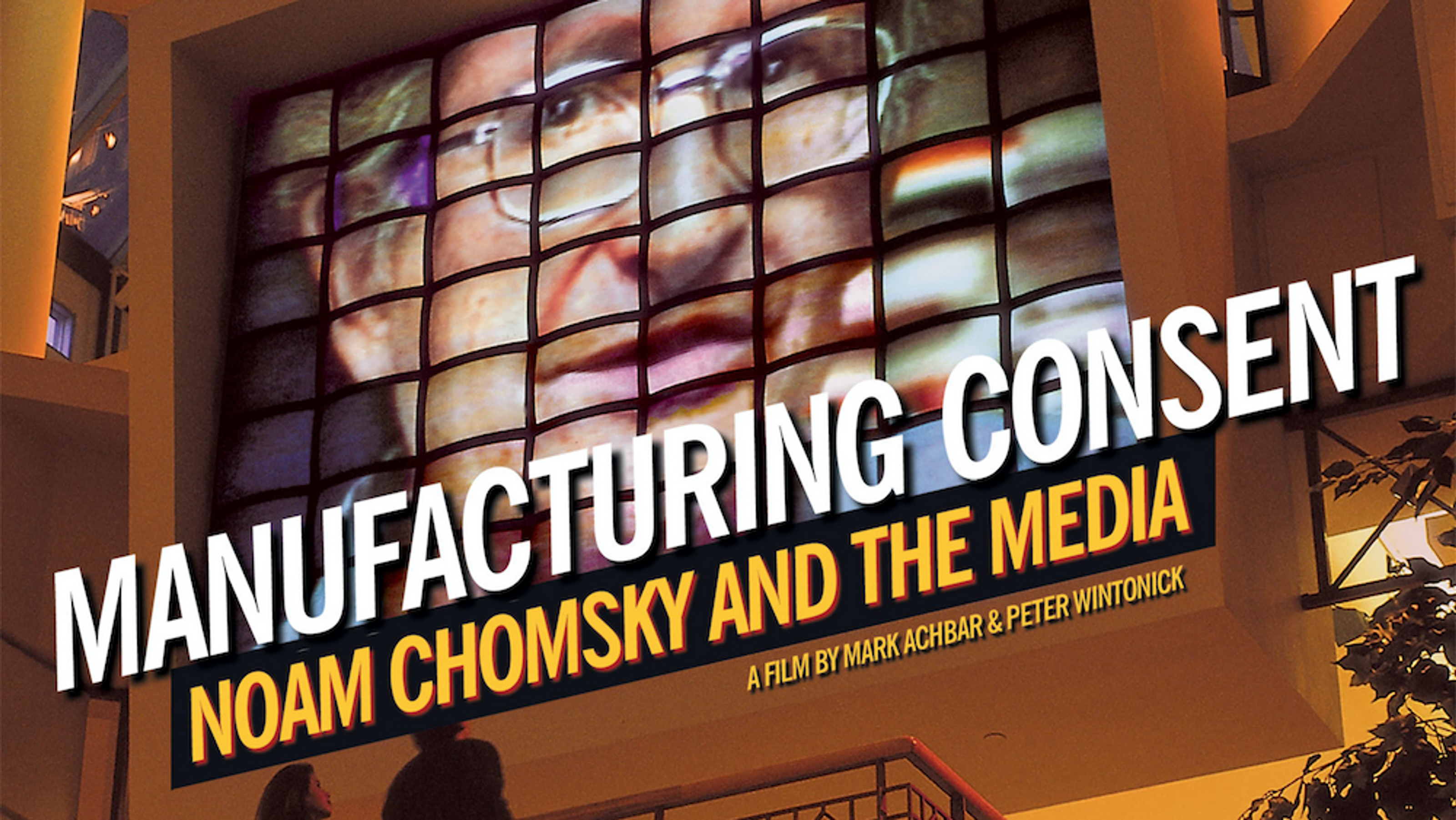 Manufacturing Consent: Noam Chomsky and the Media , a 1992 documentary by Canadian filmmakers Mark Achbar and Peter Wintonick